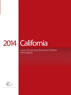 cover image of CSC&reg; California Laws Governing Business Entities Annotated